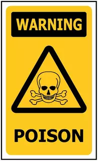 Warning Poison ACM Sign
